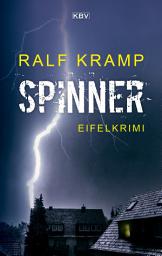 Icon image Spinner: Kriminalroman aus der Eifel