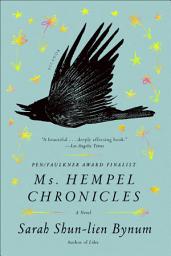 Icon image Ms. Hempel Chronicles: A Novel