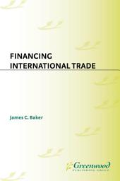 Icon image Financing International Trade