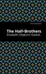Icon image The Half-Brothers