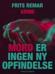 Icon image Mord er ingen ny opfindelse