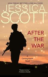 Icon image After the War: A Coming Home Novel