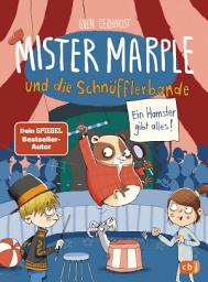 Icon image Mister Marple und die Schnüfflerbande - Ein Hamster gibt alles!