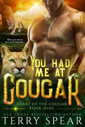 Icon image You Had Me at Cougar