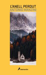 Icon image L' anell perdut. Cinc investigacions d'en Rocco Schiavone