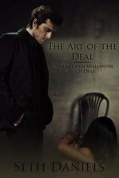Icon image The Art of the Deal: BDSM mit dem Milliardär, Buch Drei