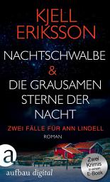 Icon image Nachtschwalbe & Die grausamen Sterne der Nacht: Ausgabe 2