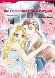 Icon image THE DEMETRIOS BRIDAL BARGAIN: Harlequin Comics