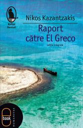 Icon image Raport catre El Greco