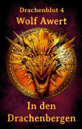 Icon image In den Drachenbergen: Drachenblut 4