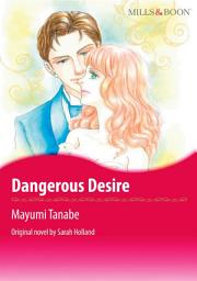 Icon image DANGEROUS DESIRE: Mills & Boon Comics