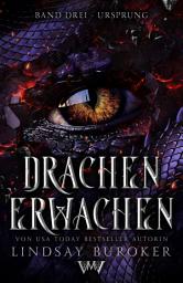 Icon image Drachen erwachen 3 - Fantasy für Erwachsene: Ursprung