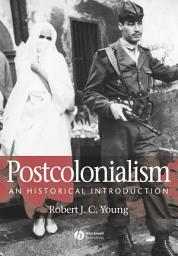Icon image Postcolonialism: An Historical Introduction