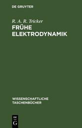 Icon image Frühe Elektrodynamik: Das erste Stromgesetz