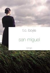 Icon image San Miguel: roman - traduit de l'anglais (Etats-Unis) par Bernard Turle