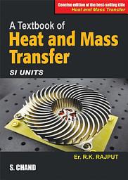Icon image A Textbook of Heat and Mass Transfer [Concise Edition]