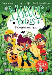 Icon image Marcus Pocus 2. Un regalo monstruoso (Edición mexicana)
