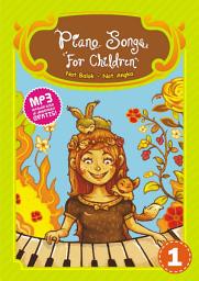 Icon image Piano Songs For Children: Vol. 1