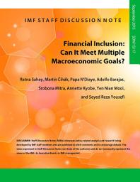 Icon image Financial Inclusion: Can it Meet Multiple Macroeconomic Goals?