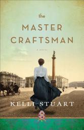 Icon image The Master Craftsman: A Novel