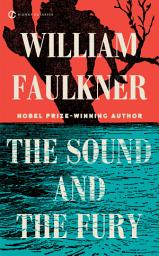 Icon image The Sound and the Fury