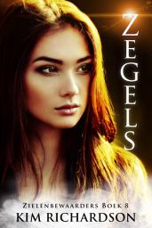 Icon image Zegels, Zielenbewaarders Boek 8