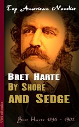 Icon image By Shore and Sedge: Top American Novelist