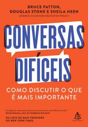 Icon image Conversas difíceis: Como discutir o que é mais importante