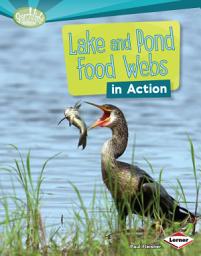 Icon image Lake and Pond Food Webs in Action