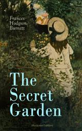 Icon image The Secret Garden (Illustrated Edition)