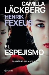Icon image El espejismo (Edición mexicana)