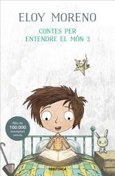 Icon image Contes per entendre el món 3