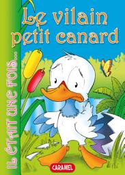 Icon image Le vilain petit canard: Contes et Histoires pour enfants