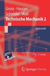 Icon image Technische Mechanik 2: Elastostatik, Ausgabe 12