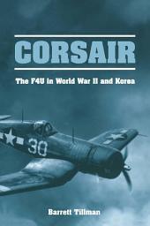 Icon image Corsair: The F4U in World War II and Korea