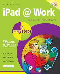 Icon image iPad at Work in easy steps: For all models of iPad with iOS 9