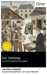 Icon image Der Geltstag (Zusammengefasste Ausgabe): Bereicherte Ausgabe. Zahltag im Emmental: Kredit, Ehre und soziale Kontrolle zwischen Bauernhaus, Wirtshaus und Amtsstube – ein Sittengemälde des Vormärz.