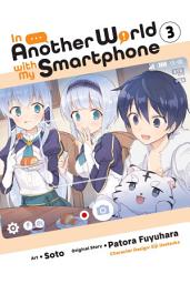 Icon image In Another World with My Smartphone (manga)