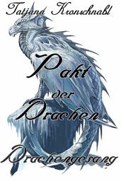 Icon image Pakt der Drachen 5: Drachengesang
