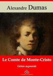 Icon image Le comte de Monte-Cristo: Nouvelle édition augmentée