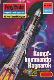 Icon image Perry Rhodan 1395: Kampfkommando Ragnarök: Perry Rhodan-Zyklus "Tarkan"