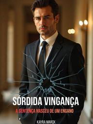 Icon image Sórdida Vingança