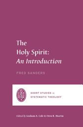 Icon image The Holy Spirit: An Introduction