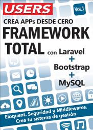 Icon image FRAMEWORK TOTAL - Vol.1: Crea APPs desde Cero con Laravel + Booststrap + MySQL