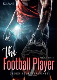 Icon image The Football Player. Gegen jede Vernunft