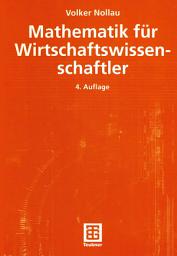 Icon image Mathematik für Wirtschaftswissenschaftler: Ausgabe 4