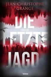 Icon image Die letzte Jagd: Thriller