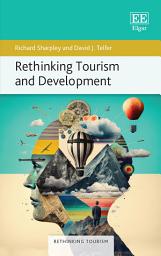 Icon image Rethinking Tourism and Development