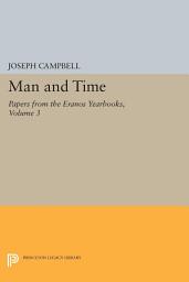 Icon image Papers from the Eranos Yearbooks, Eranos 3: Man and Time