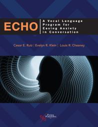 Icon image ECHO: A Vocal Language Program for Easing Anxiety in Conversation